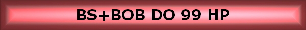BS+BOB DO 99 HP