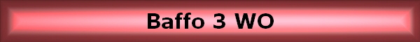 Baffo 3 WO
