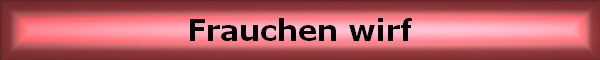 Frauchen wirf