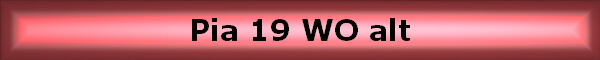 Pia 19 WO alt